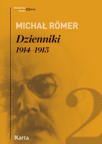 Dzienniki. 1914–1915. Tom 2 - Michał Romer - ebook