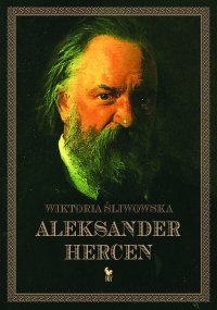 Aleksander Hercen - Wiktoria Śliwowska - ebook