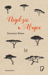 Nigdzie w Afryce - Stefanie Zweig - ebook