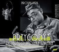 Przygody dobrego Wojaka Szwejka - Jaroslav Hasek - audiobook