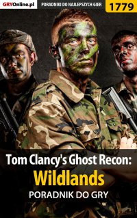 Tom Clancy's Ghost Recon: Wildlands - poradnik do gry - Jakub Bugielski - ebook