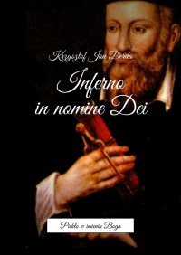 Inferno in nomine Dei - Krzysztof Derda - ebook