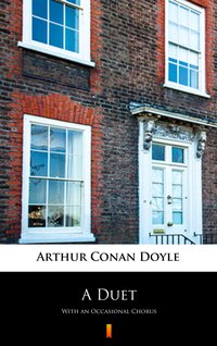 A Duet - Arthur Conan Doyle - ebook