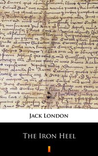 The Iron Heel - Jack London - ebook