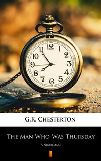 The Man Who Was Thursday - G.K. Chesterton - ebook