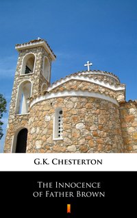 The Innocence of Father Brown - G.K. Chesterton - ebook