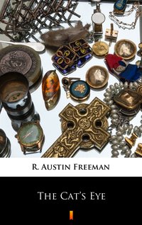 The Cat’s Eye - R. Austin Freeman - ebook