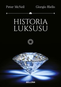 Historia luksusu - Peter McNeil - ebook