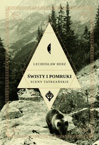 Świsty i pomruki - Lechosław Herz - ebook