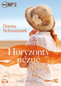 Horyzonty uczuć - Dorota Schrammek - audiobook