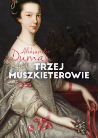 Trzej muszkieterowie - Aleksander Dumas - ebook