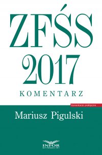 ZFŚS 2017. Komentarz - Mariusz Pigulski - ebook