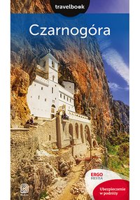 Czarnogóra. Travelbook. Wydanie 2 - Krzysztof Bzowski - ebook