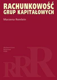 Rachunkowość grup kapitałowych - Marzena Remlein - ebook