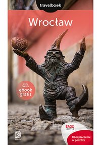 Wrocław. Travelbook. Wydanie 1 - Ewa Chopkowicz - ebook