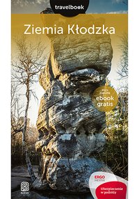 Ziemia Kłodzka. Travelbook. Wydanie 1 - Opracowanie zbiorowe - ebook