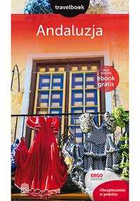 Andaluzja. Travelbook. Wydanie 2 - Barbara Tworek - ebook