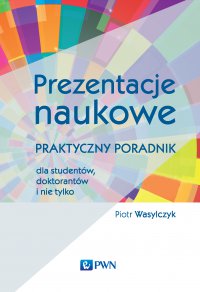 Prezentacje naukowe - Piotr Wasylczyk - ebook