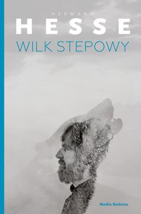 Wilk stepowy - Hermann Hesse - ebook