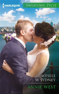 Wesele w Sydney - Annie West - ebook