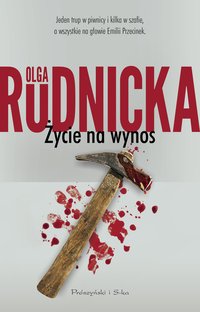 Życie na wynos - Olga Rudnicka - ebook