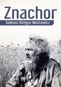 Znachor - Tadeusz Dołęga-Mostowicz - ebook