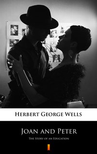 Joan and Peter - Herbert George Wells - ebook