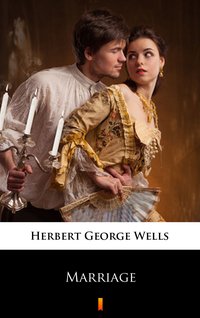 Marriage - Herbert George Wells - ebook