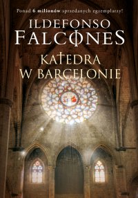 Katedra w Barcelonie - Ildefonso Falcones - ebook
