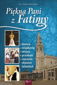 Piękna Pani z Fatimy - ks. Leszek Smoliński - ebook