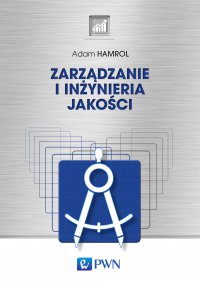 Zarządzanie i inżynieria jakości - Adam Hamrol - ebook