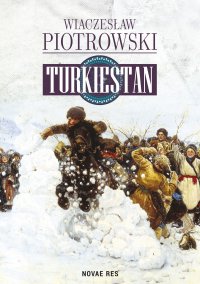 Turkiestan - Wiaczesław Piotrowski - ebook