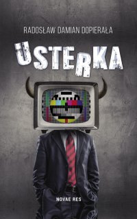 Usterka - Radosław Damian Dopierała - ebook