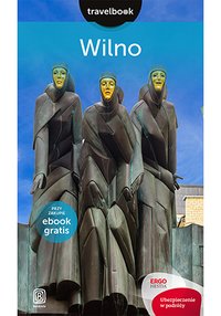 Wilno. Travelbook. Wydanie 1 - Jadwiga Rogoża - ebook