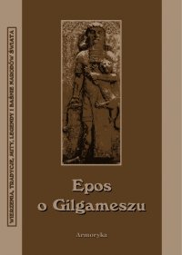Epos o Gilgameszu - Nieznany - ebook