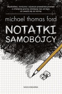 Notatki samobójcy - Michael Thomas Ford - ebook