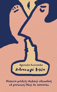 Zobaczyć łosia - Agnieszka Kościańska - ebook
