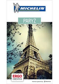 Paryż. Michelin. Wydanie 1 - Opracowanie zbiorowe - ebook