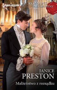 Małżeństwo z rozsądku - Janice Preston - ebook