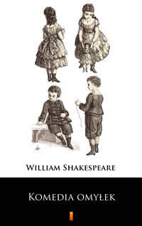Komedia omyłek - William Shakespeare - ebook