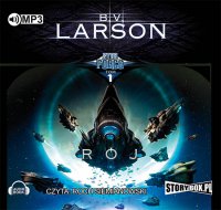 Star Force - Rój - B.V. Larson - audiobook