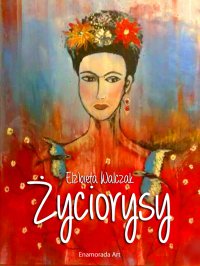 Życiorysy - Elżbieta Walczak - ebook
