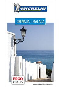 Grenada i Malaga. Michelin. Wydanie 1 - Opracowanie zbiorowe - ebook