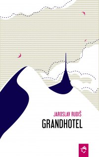 Grandhotel - Jaroslav Rudiš - ebook