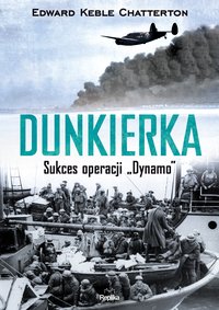 Dunkierka - Edward Keble Chatterton - ebook