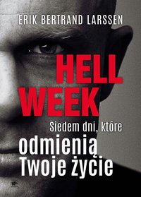 Hell week - Erik Bertrand Larssen - ebook