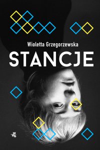 Stancje - Wioletta Grzegorzewska - ebook
