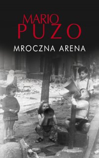 Mroczna arena - Mario Puzo - ebook