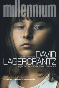 Mężczyzna, który gonił swój cień - David Lagercrantz - ebook