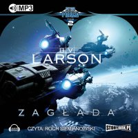 Star Force Tom 2 Zagłada - B.V. Larson - audiobook
